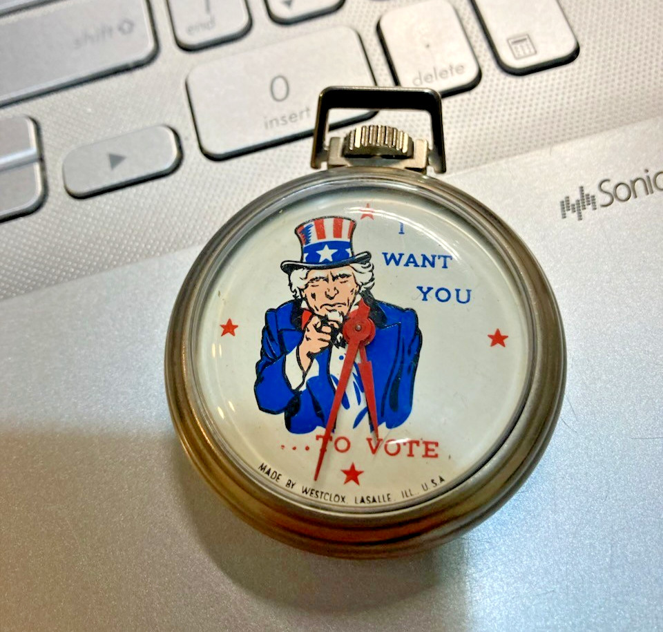 UNCLE SAM 1970’S Rare Westclox “I WANT YOU TO VOTE” Vintage Pocket Watch Works