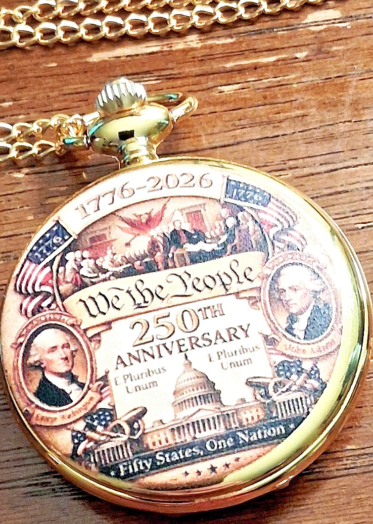 Gold tone comememorative pocket watch titled Anniversary We the People